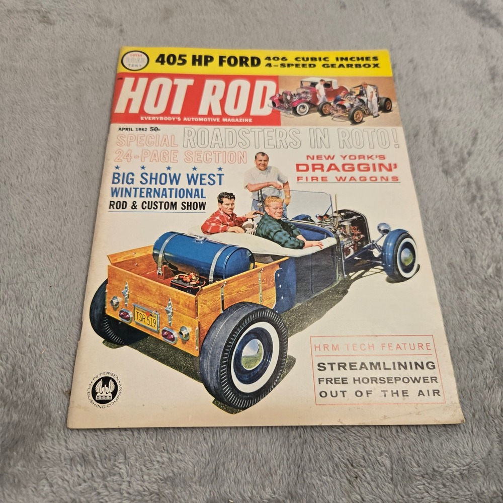 Hot Rod Magazine April 1962 Roadsters in Roto 405 HP Ford 406 V8 Vintage Auto